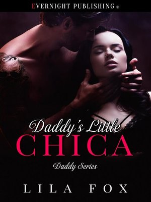 cover image of Daddy's Little Chica